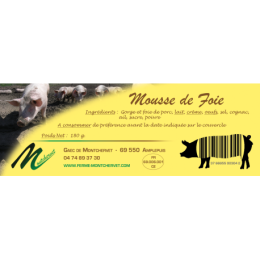Mousse de foie 180g de la ferme de Montchervet - AMPLEPUIS 69 - Sans nitrite ni conservateur