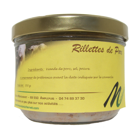 Rillettes 350g de la ferme de Montchervet - AMPLEPUIS 69 - Sans nitrite ni conservateur